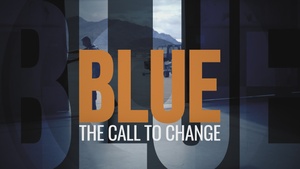 BLUE: The Call To Change Loop
